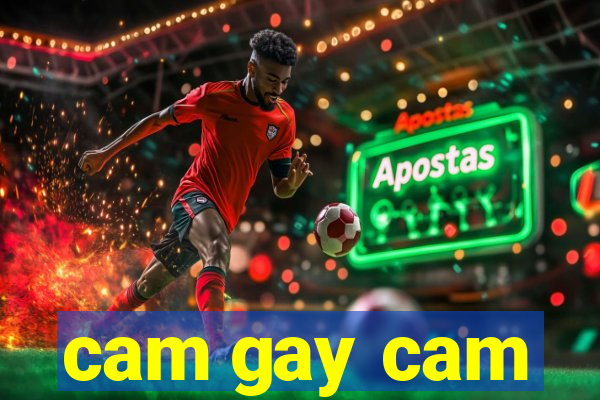 cam gay cam