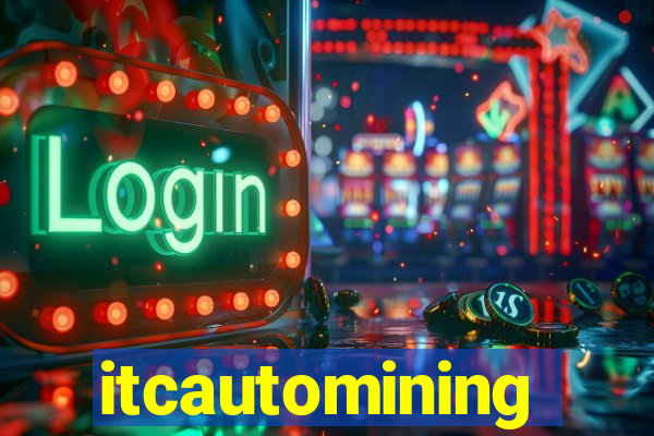 itcautomining