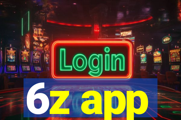 6z app