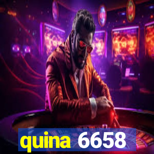 quina 6658