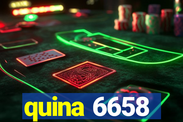 quina 6658