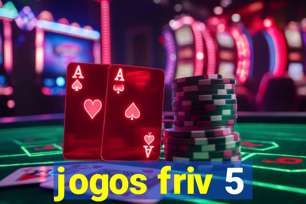 jogos friv 5