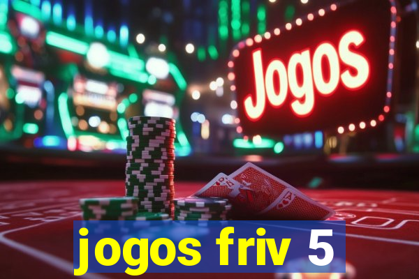 jogos friv 5