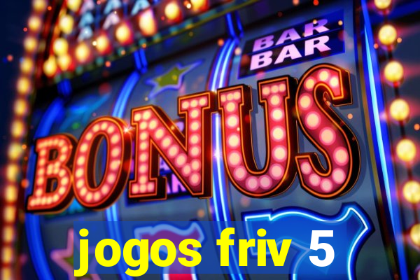 jogos friv 5