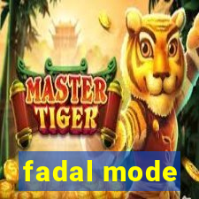 fadal mode