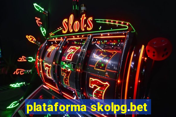 plataforma skolpg.bet