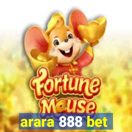 arara 888 bet