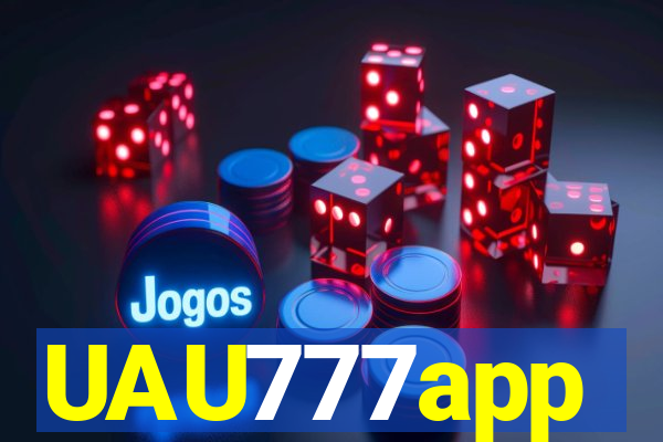 UAU777app