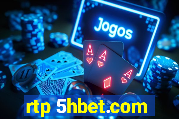 rtp 5hbet.com