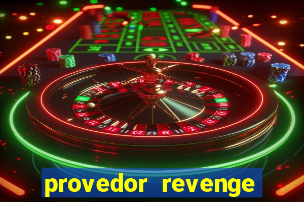 provedor revenge slots demo