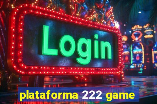 plataforma 222 game