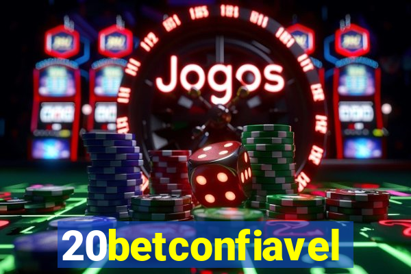 20betconfiavel