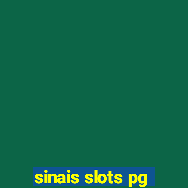 sinais slots pg