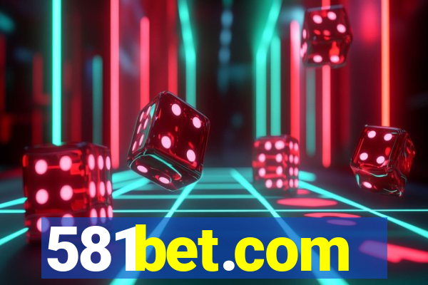 581bet.com