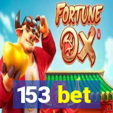 153 bet