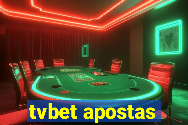 tvbet apostas