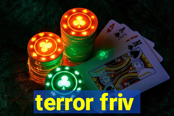 terror friv