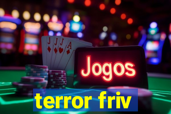 terror friv