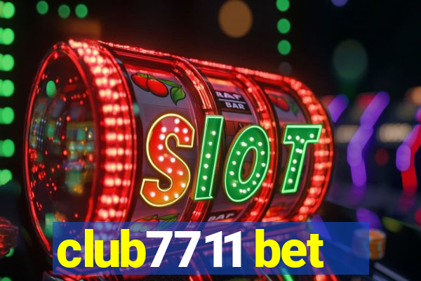 club7711 bet