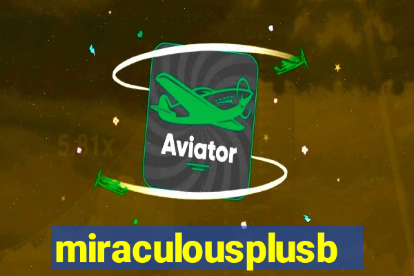 miraculousplusbr