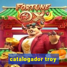 catalogador troy