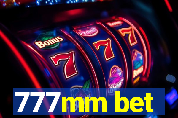 777mm bet