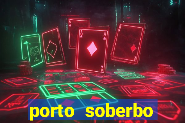 porto soberbo argentina compras