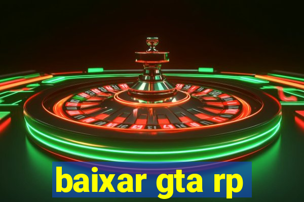 baixar gta rp