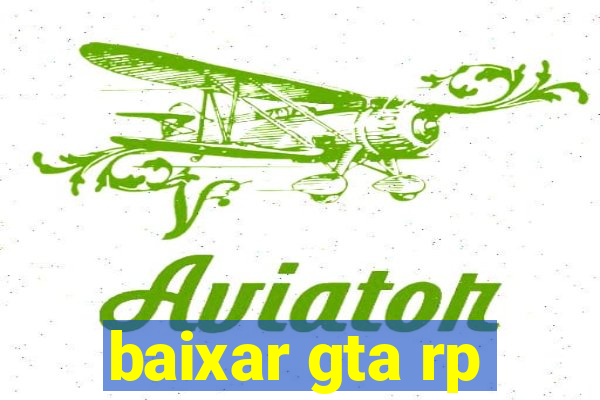 baixar gta rp