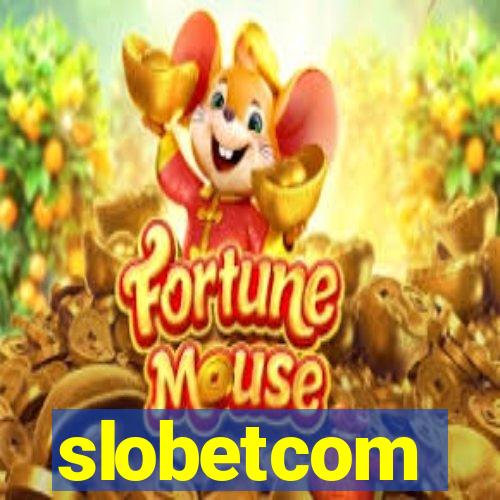 slobetcom