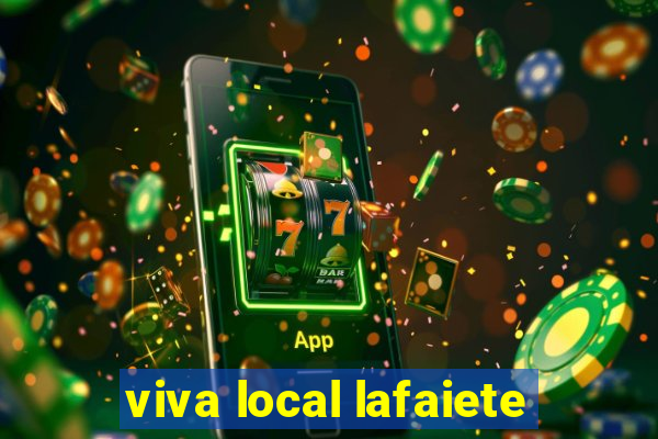 viva local lafaiete