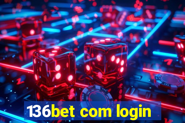 136bet com login