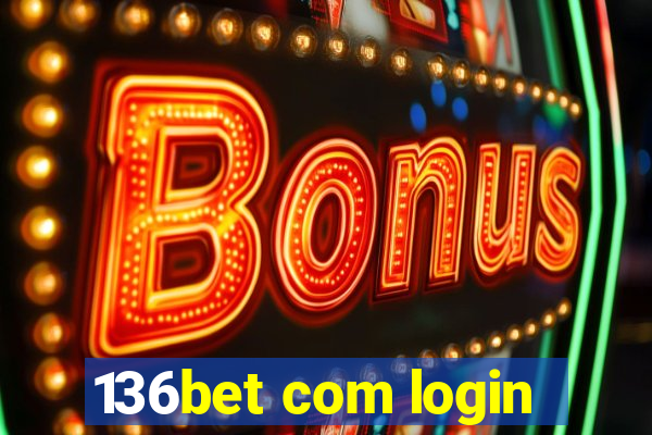 136bet com login