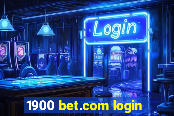 1900 bet.com login