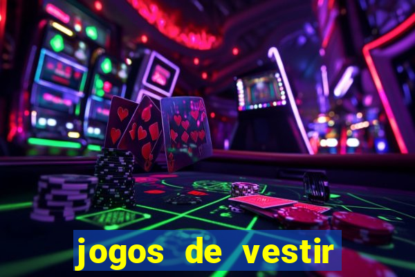 jogos de vestir noivas e maquiar