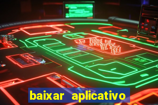 baixar aplicativo para resultado de jogos