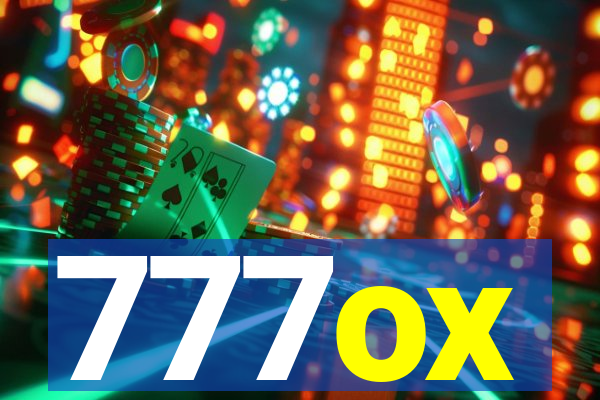 777ox