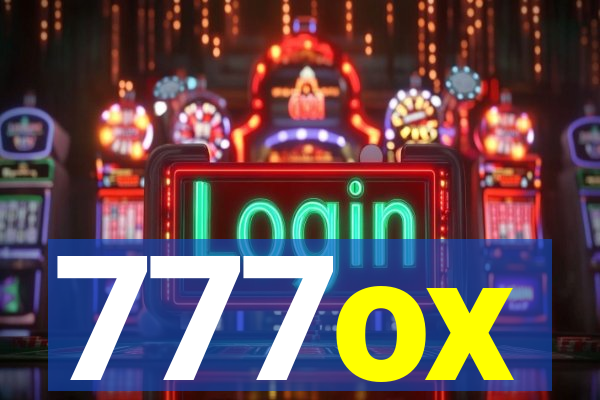 777ox