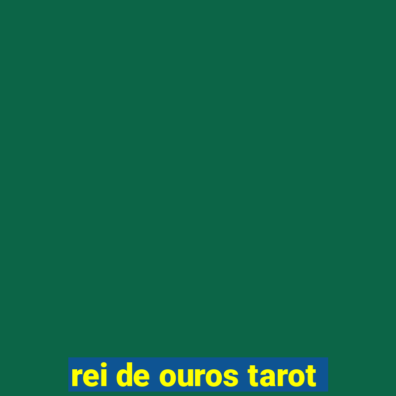 rei de ouros tarot