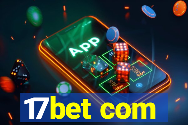 17bet com