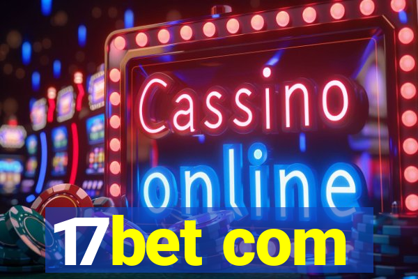 17bet com