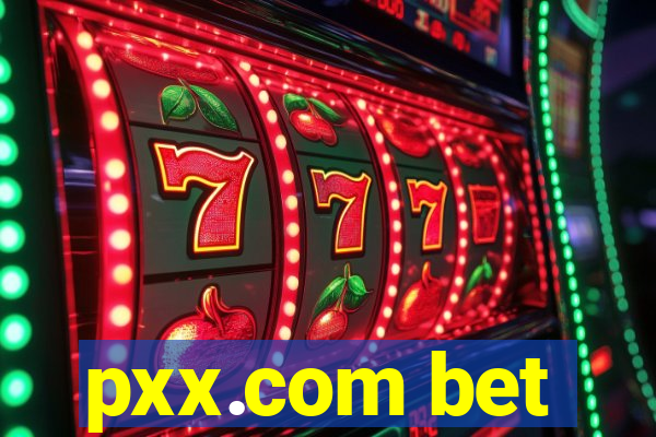 pxx.com bet