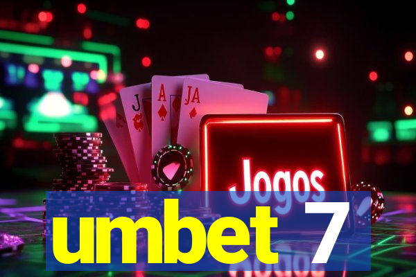 umbet 7