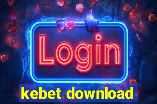 kebet download