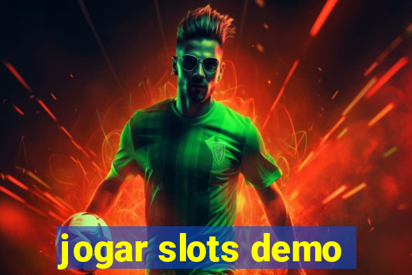 jogar slots demo