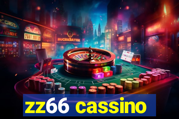 zz66 cassino