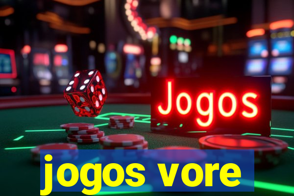 jogos vore