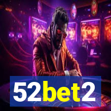 52bet2