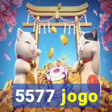 5577 jogo