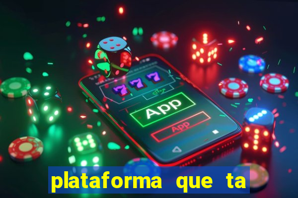 plataforma que ta pagando bem hoje